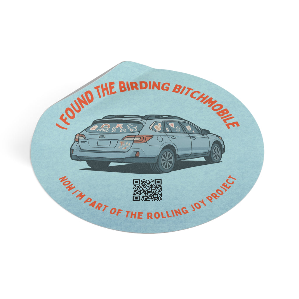 I Found the Birding Bitchmobile Vinyl Sticker